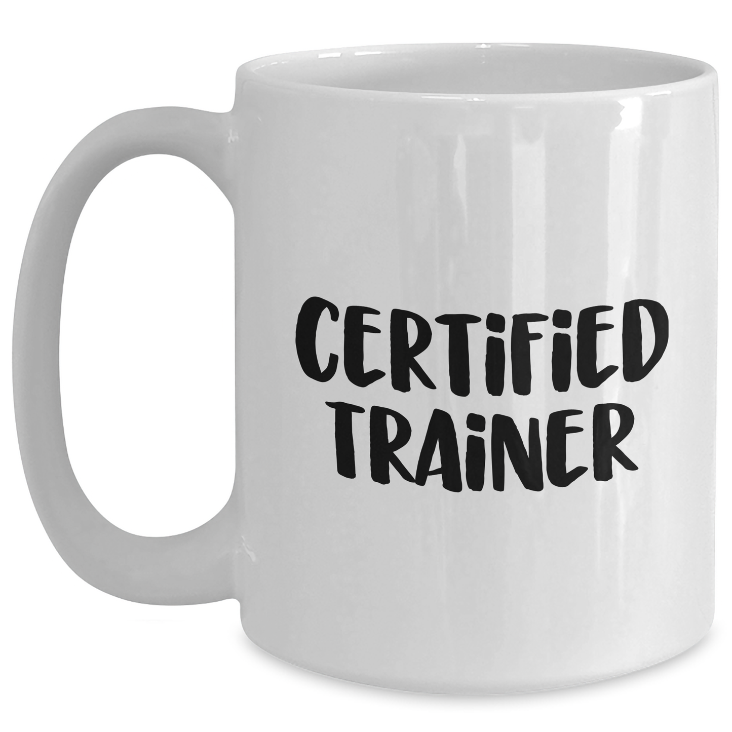 Funny Trainer Gifts from Friends for Father's Day White Coffee Mug - 'You're a Trainer, Not a Hero' - 11oz or 15oz Ceramic Mug - Main