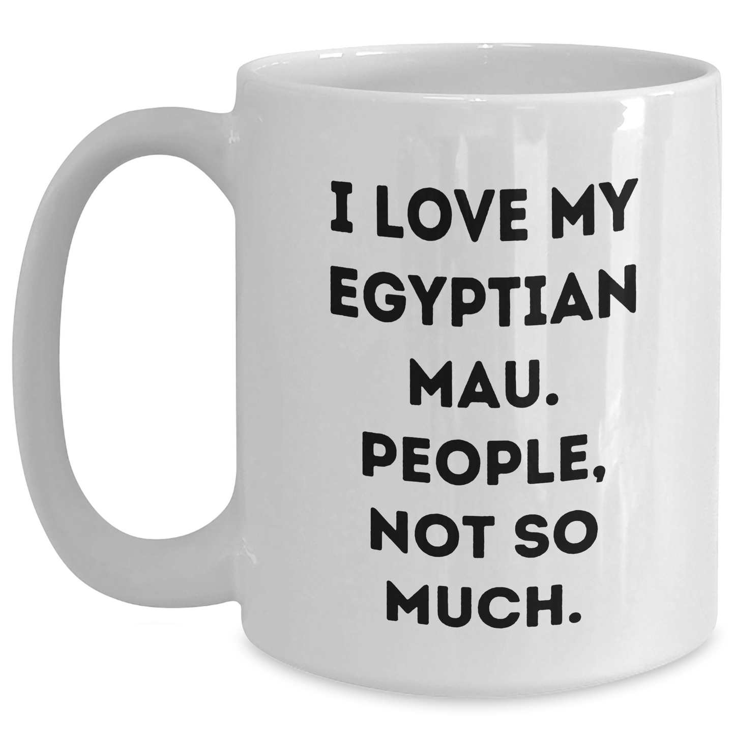 Egyptian Mau Cat Lovers Funny Gifts from Friends and Family for Graduation Unique White Coffee Mugs - Main
