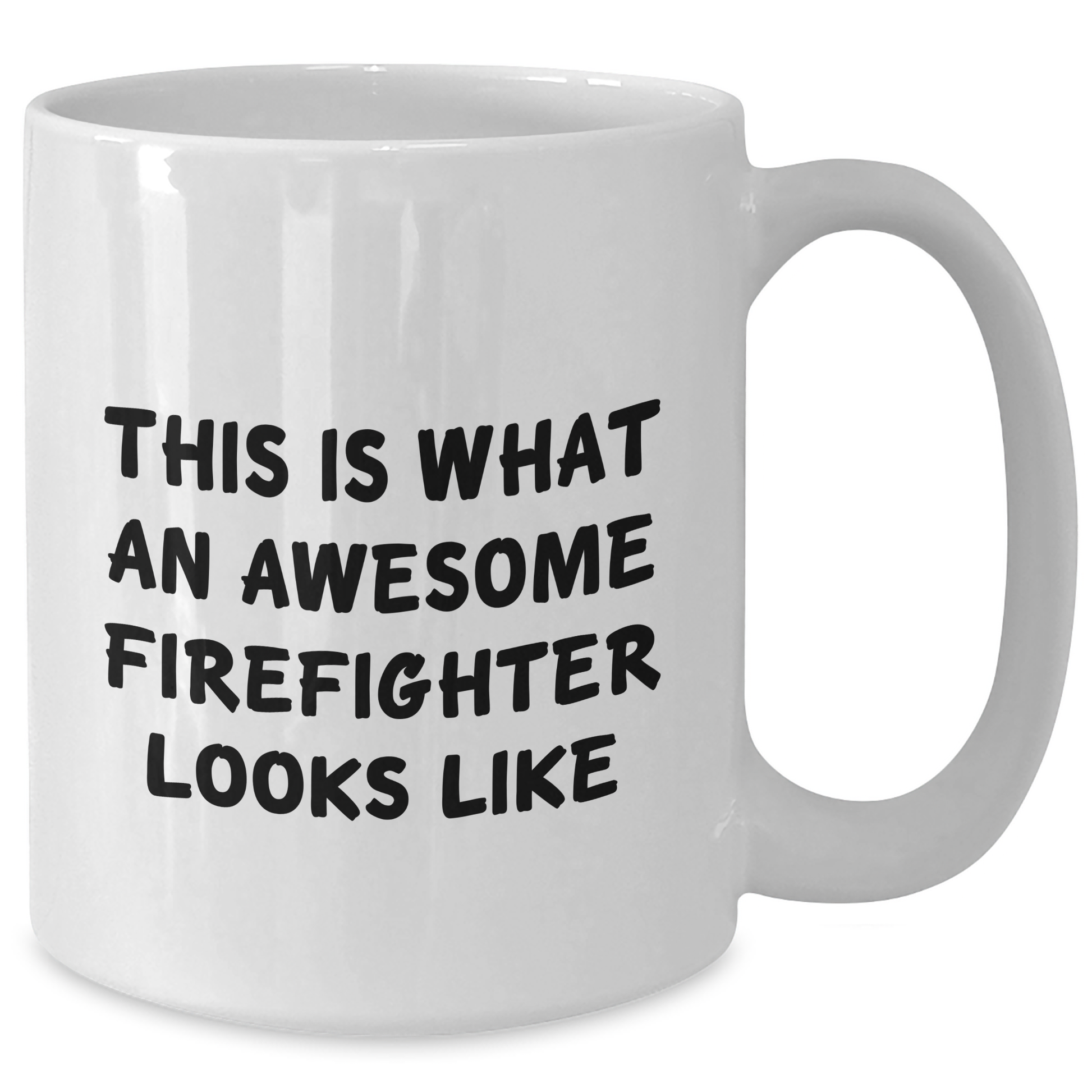 Firefighter Gifts from Friends, Funny White Coffee Mug for Graduation, 'This Is What An Awesome Firefighter Looks Like' Quote, 11oz or 15oz Ceramic Mug, Microwave and Dishwasher Safe - Additional