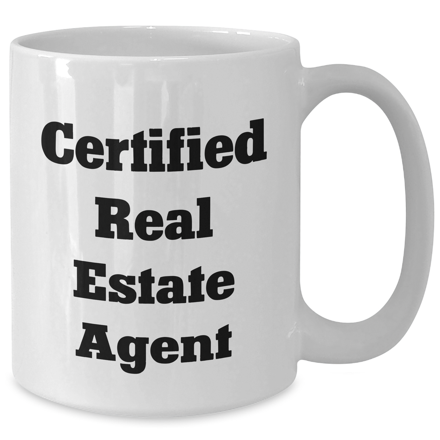 Funny Real Estate Agent Graduation Gifts from Friends to Real Estate Agent, White Coffee Mug, 'Congratulations You're Certified' - Additional
