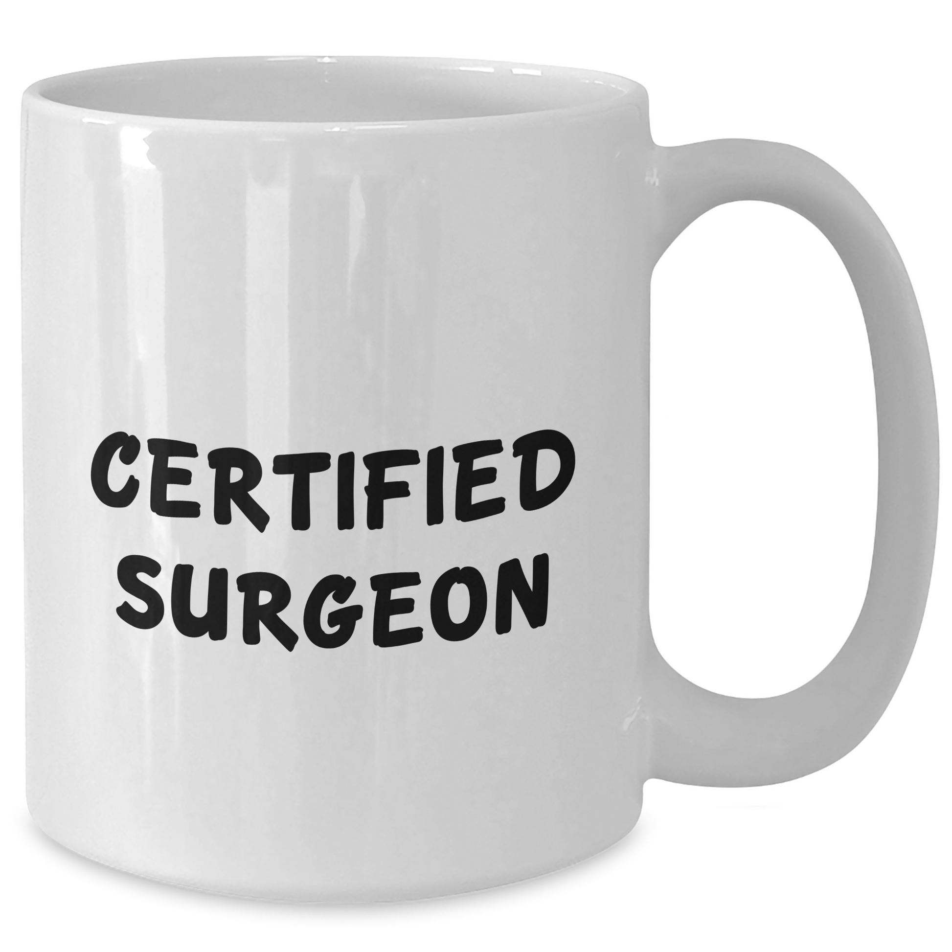 Funny Surgeon Quote Gifts from Family for Father's Day Unique White Coffee Mugs, Gifts for Surgeon Men - Additional