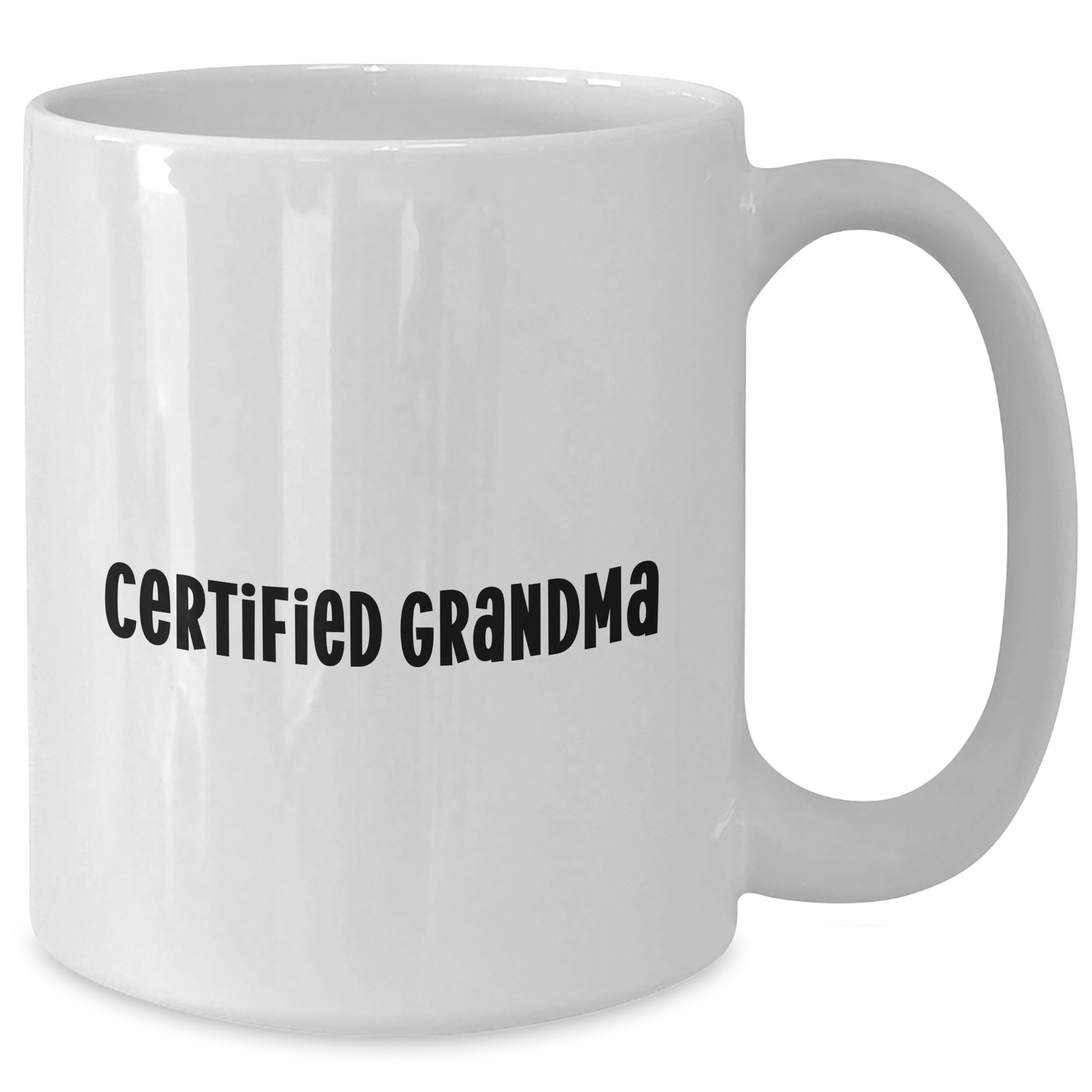 Funny Grandma Gifts for Her - White Coffee Mug with 'Certified Grandma' Quote, Perfect for Graduation from Friends, Family, or Coworkers - Additional