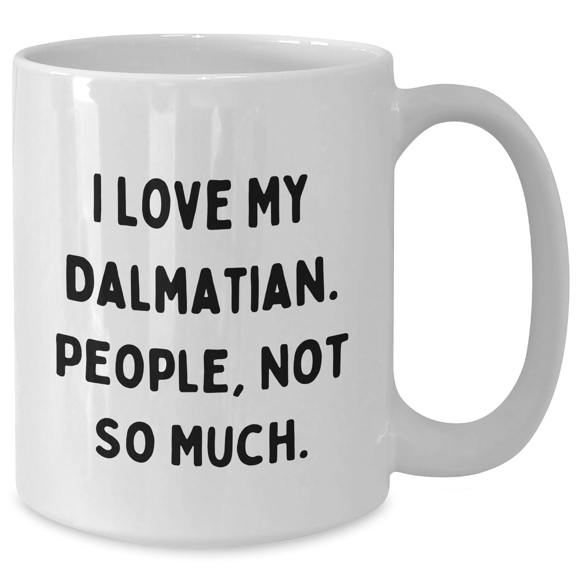Dalmatian Dog Lovers Funny White Coffee Mug Gifts from Family Friends for Dad's Special Day - Additional