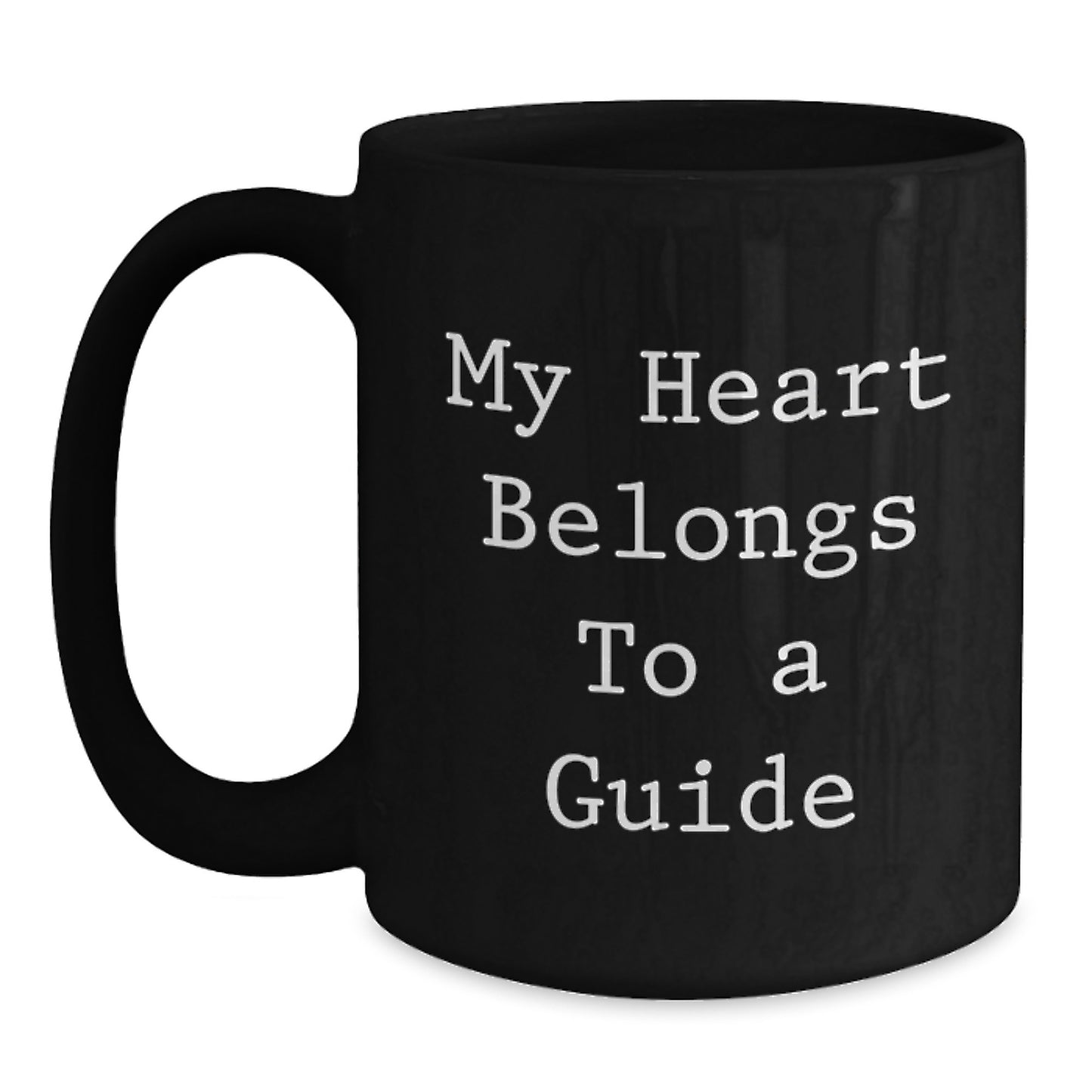 Funny Guide Gifts for Him or Her, 'My Heart Belongs To A Guide' Black Coffee Mug, Unique Graduation Gift Ideas from Friends, Family, or Coworkers to Guide Enthusiasts - Main