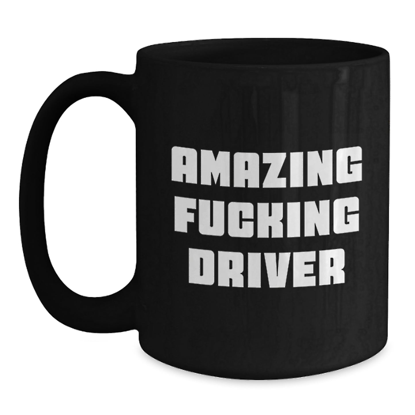 Funny Driver Gifts from Friends to Driver, Amazing Black Coffee Mug for Graduation - Main