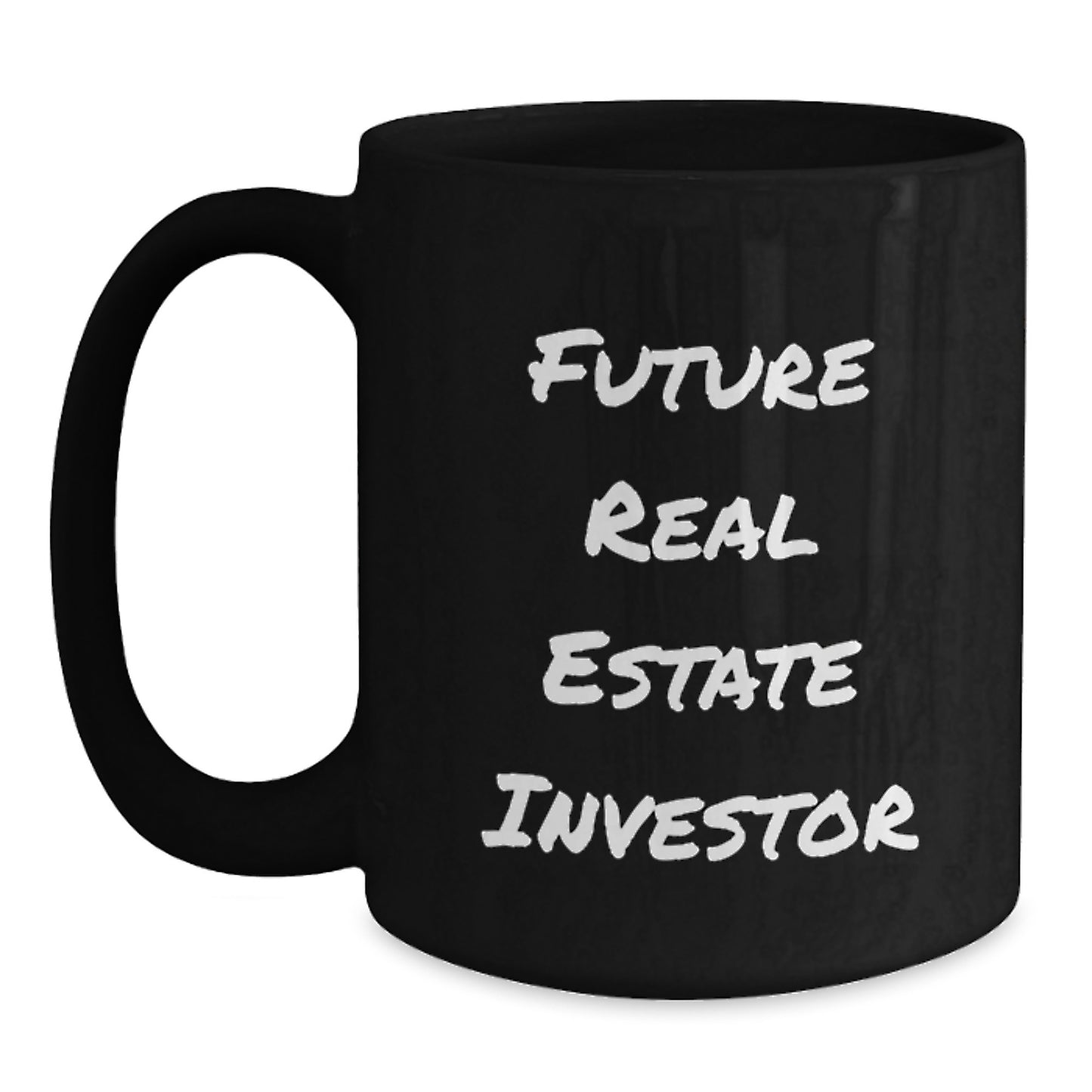 Funny Real Estate Investor Gifts for Men - 'Future Real Estate Investor' Quote Black Coffee Mug, Gifts from Family for Graduation Unique Gifts - Main