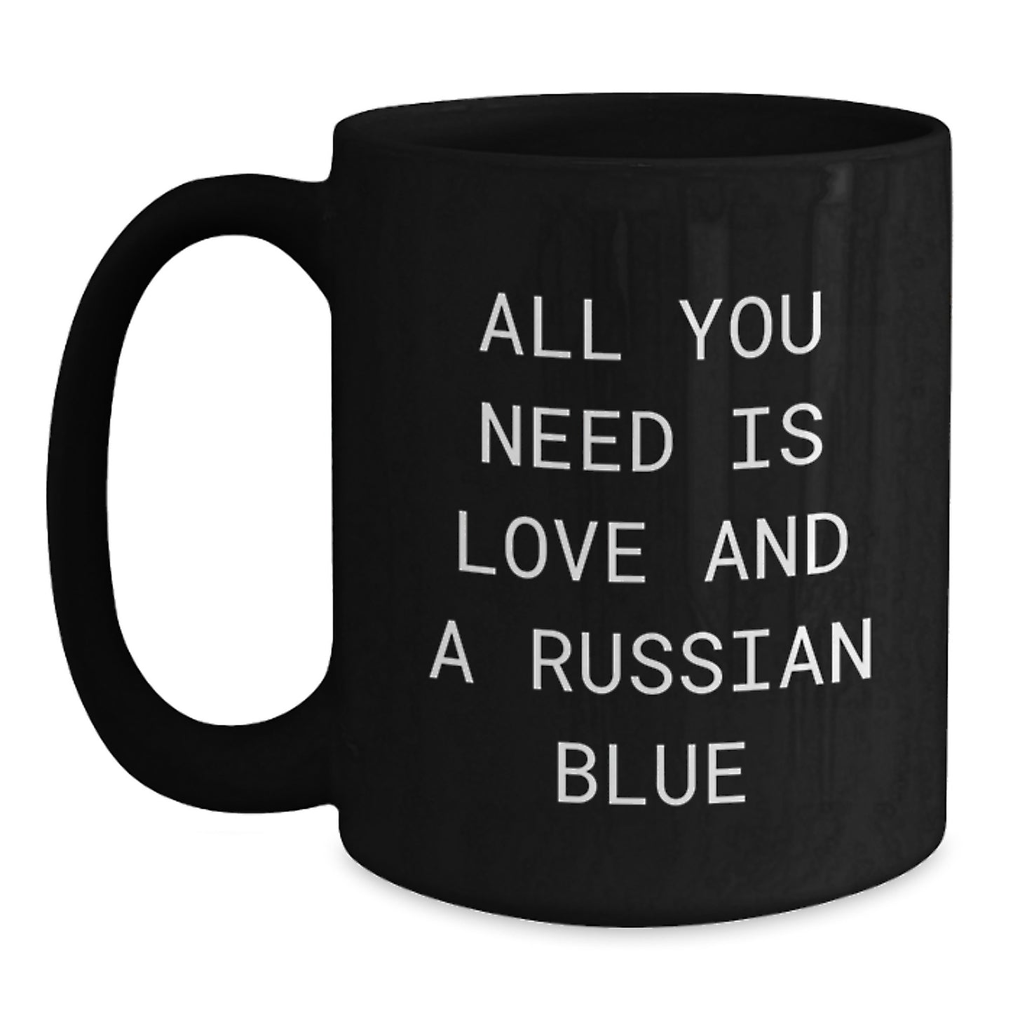Russian Blue Cat Lovers Gifts from Friends for Birthday, Black Coffee Mug with Inspirational Quote - Main