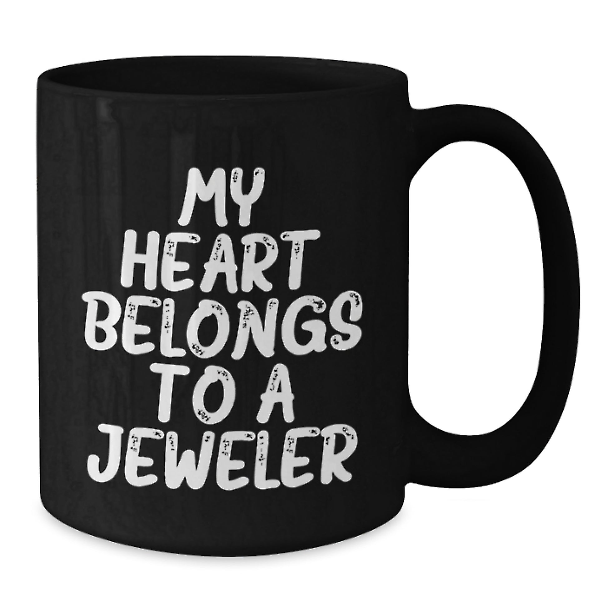 Funny Jeweler Gifts for Her from Friends - 'My Heart Belongs To A Jeweler' Quote Black Coffee Mug, 11oz or 15oz, Microwave and Dishwasher Safe - Additional