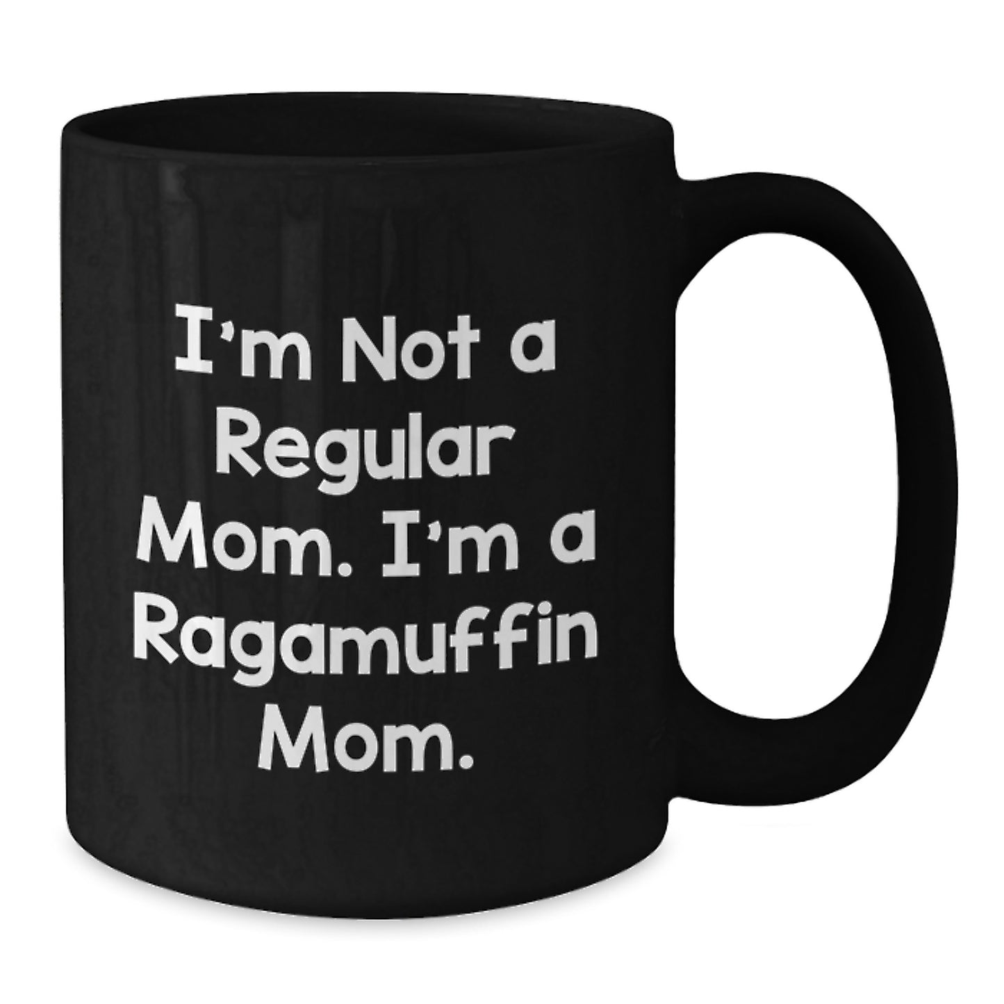 Ragamuffin Cat Lovers Gifts from Mom to Daughter, Funny Inspirational Quote, Black Coffee Mug for Graduation Celebrations - Additional
