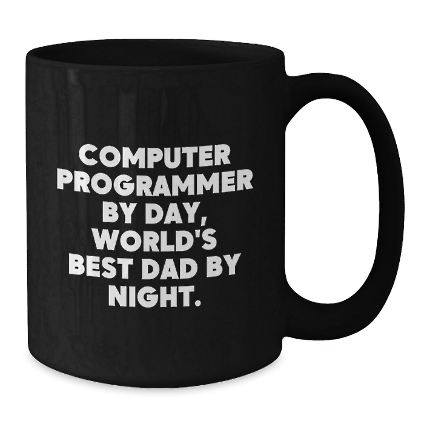 Funny Computer Programmer Gifts for Graduation, 'Computer Programmer By Day, World's Best Dad By Night.' Black Coffee Mug, Gifts from Dad to Son or Husband to Wife - Additional