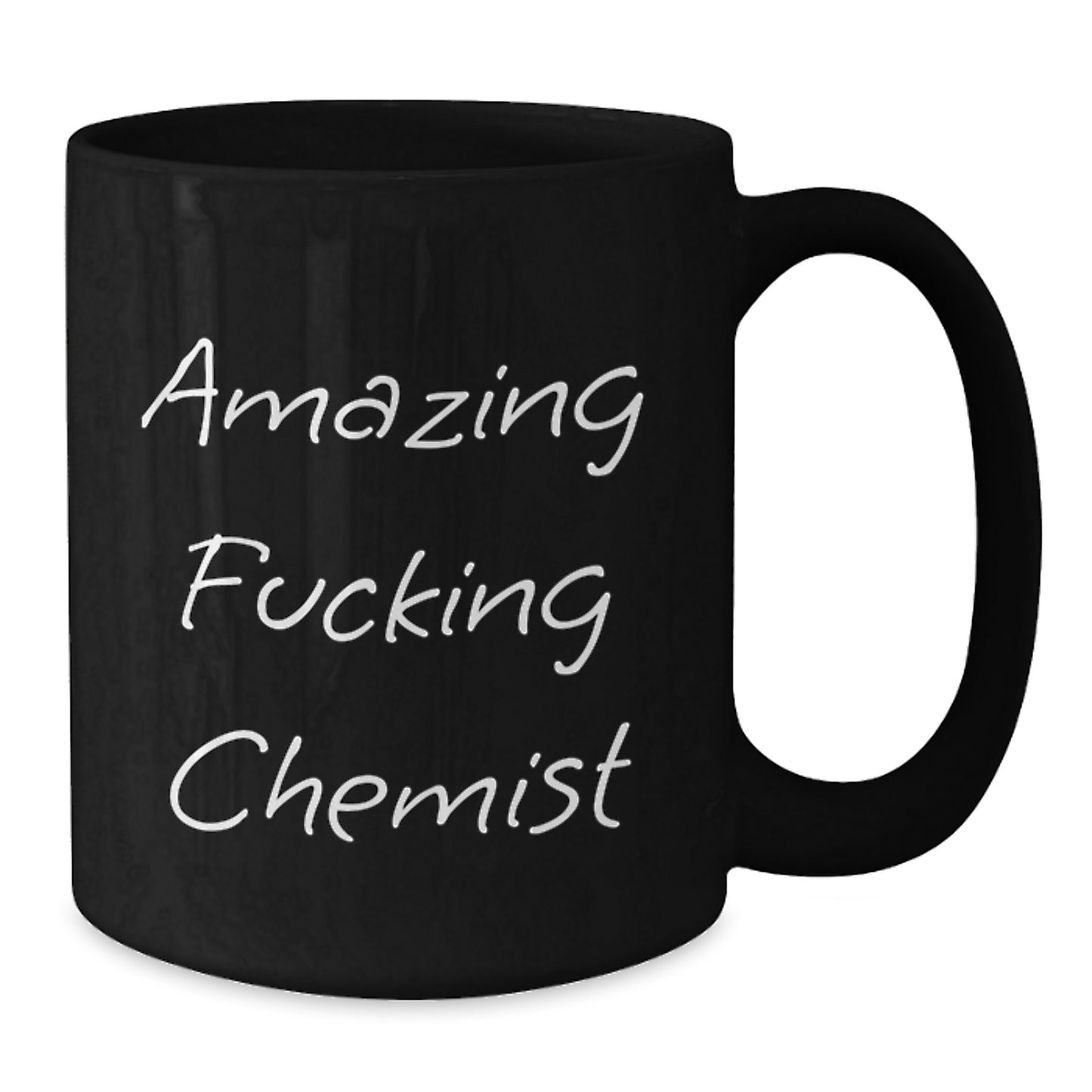 Funny Chemist Gifts from Men to Friends - Amazing Black Coffee Mug for Graduation, Quote: 'Amazing F--king Chemist' - Chemist Black Coffee Mug - Additional