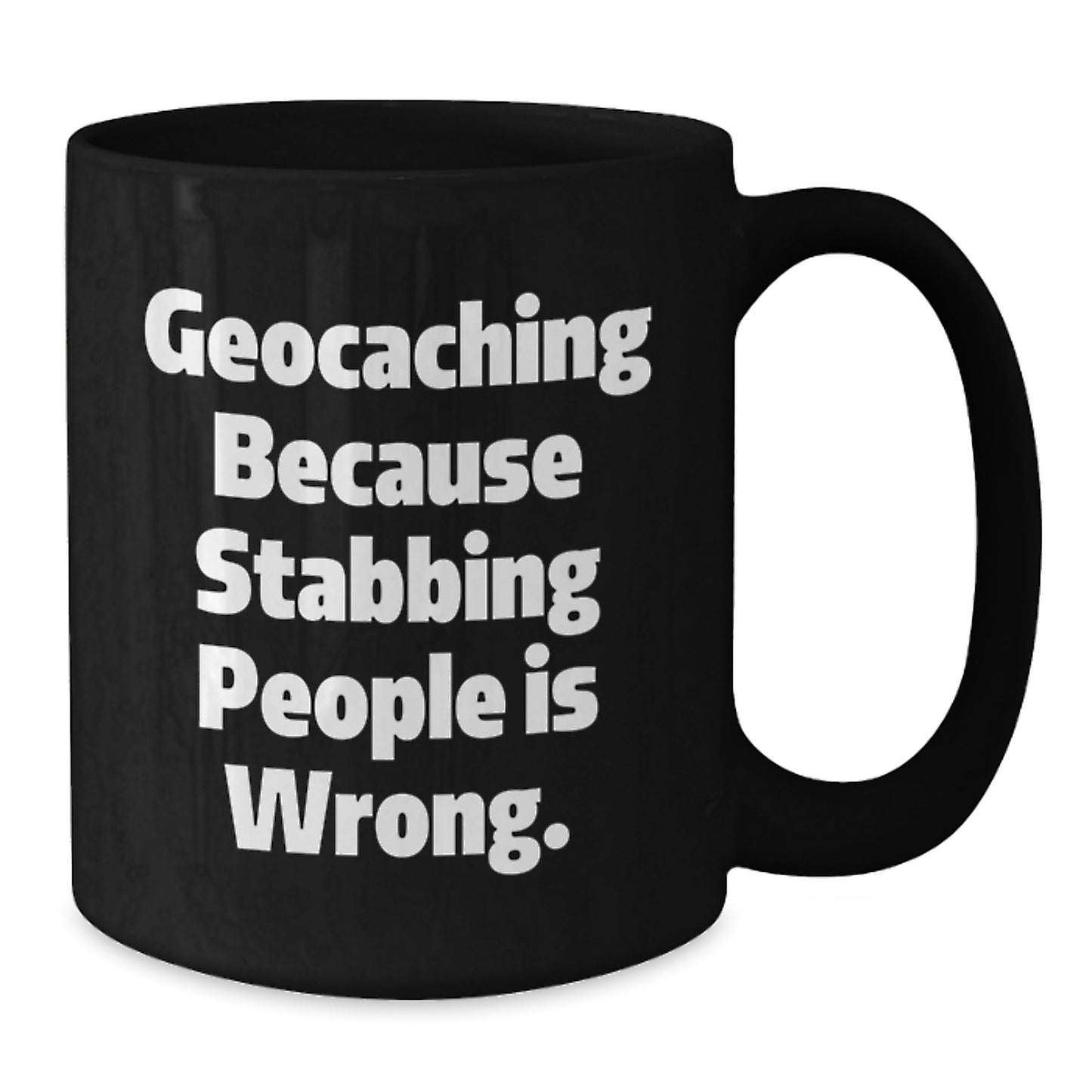 Geocaching Fun Mugs Gifts from Family to Geocaching Enthusiasts, Funny Quote, Black Coffee Mug, Perfect Graduation Unique Gifts - Additional