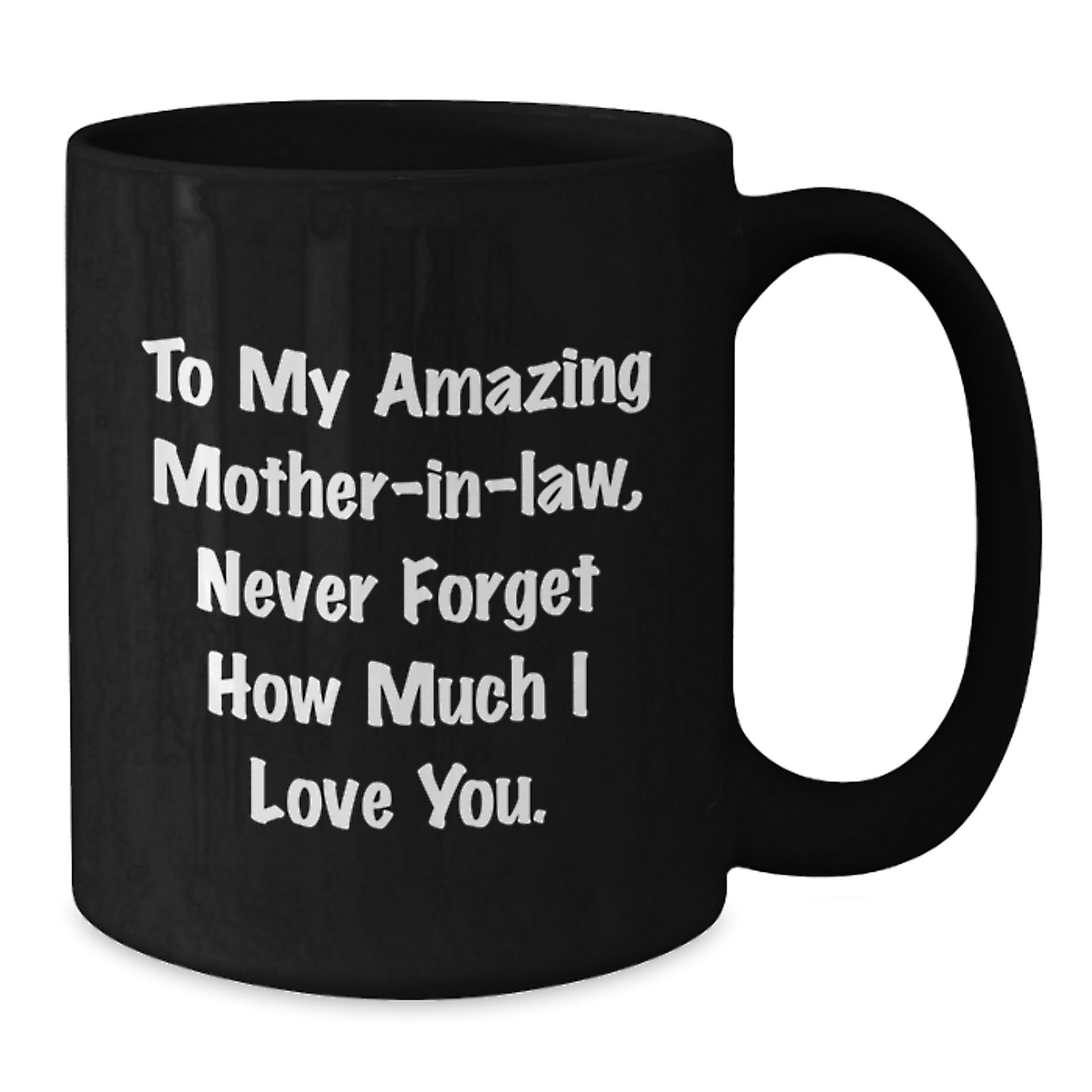 Funny Mom-in-law Gifts from Men to My Amazing Mom-in-law, Inspirational Quotes on Black Coffee Mug for Graduation - Additional