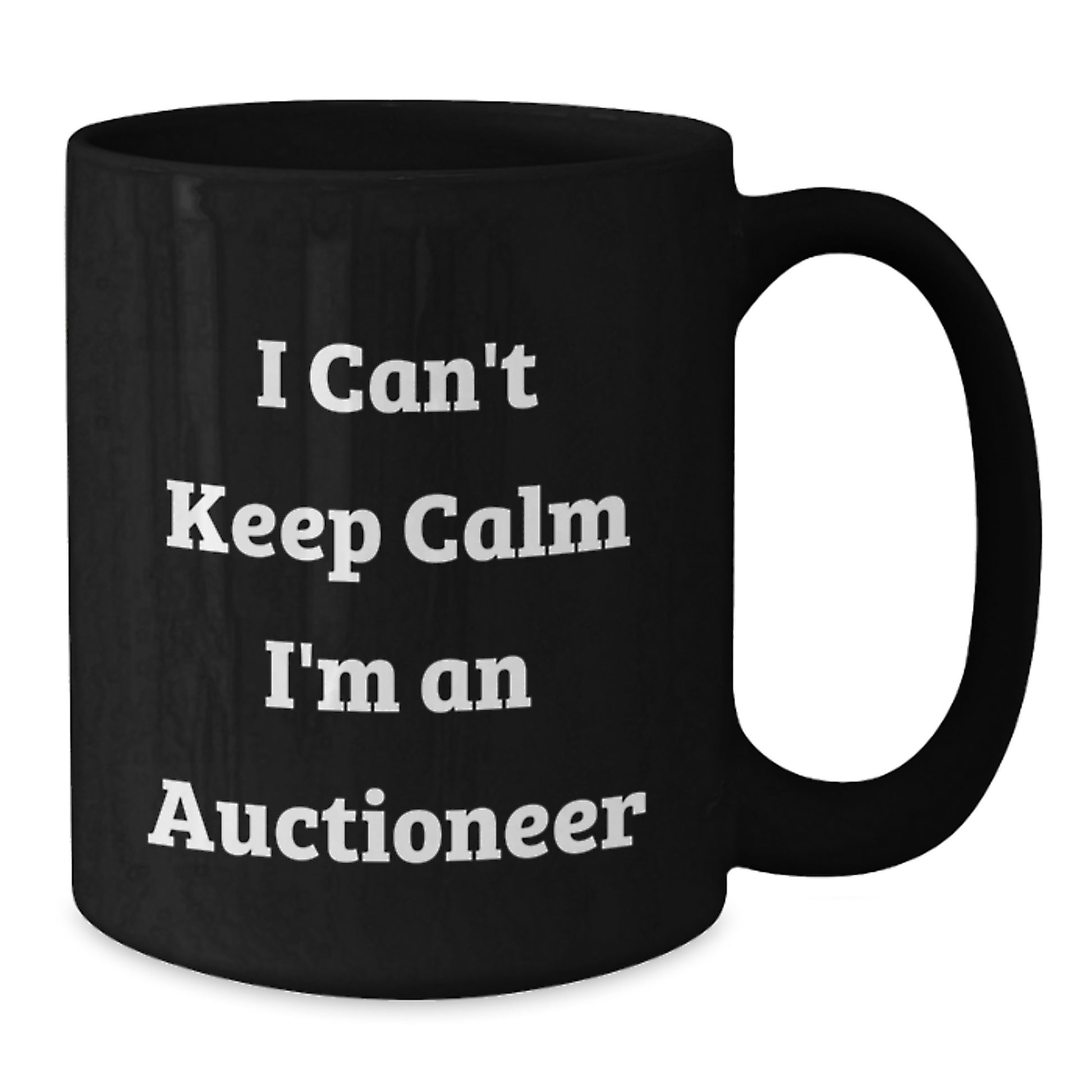 Auctioneer Humor Gifts from Friends, Funny Black Coffee Mug for Graduation, I Can't Keep Calm - Additional