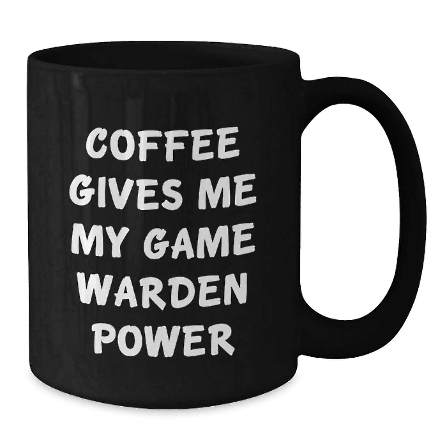 Funny Game Warden Gifts, 'Coffee Gives Me My Game Warden Power' Black Coffee Mug for Game Wardens, Birthday Unique Gifts from Friends, Coworkers, or Family - Additional