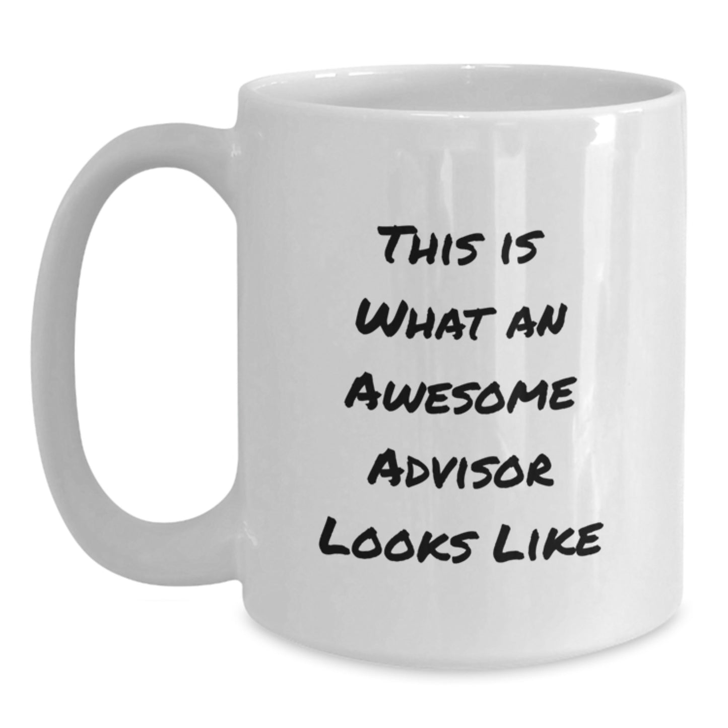 Funny Advisor Gifts for Men from Friends - This Is What Awesome Advisors Look Like on White Ceramic Coffee Mug - Birthday Unique Gifts - Main