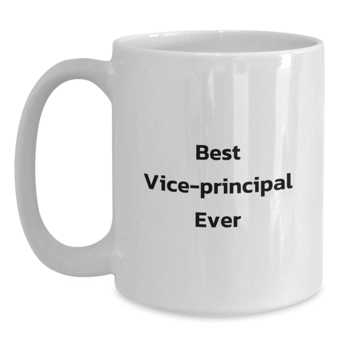 Funny Vice-Principal Gifts from Friends, White Coffee Mug for Best Vice-Principal Ever, Graduation Unique Gifts - Main