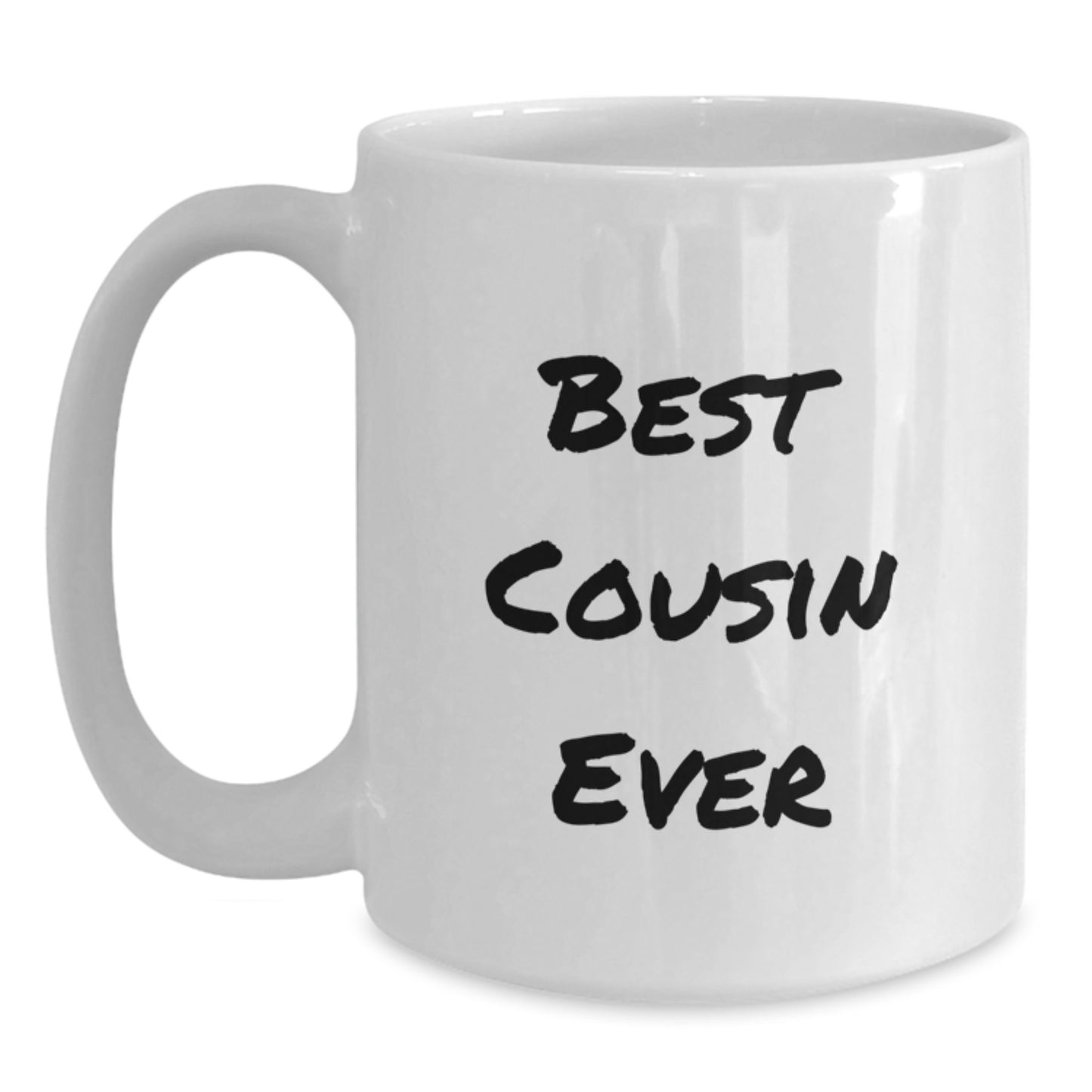 Funny Cousin Gift, Best Cousin Ever Quote, White Coffee Mug for Birthday, Gifts from Family, for Cousin - Main