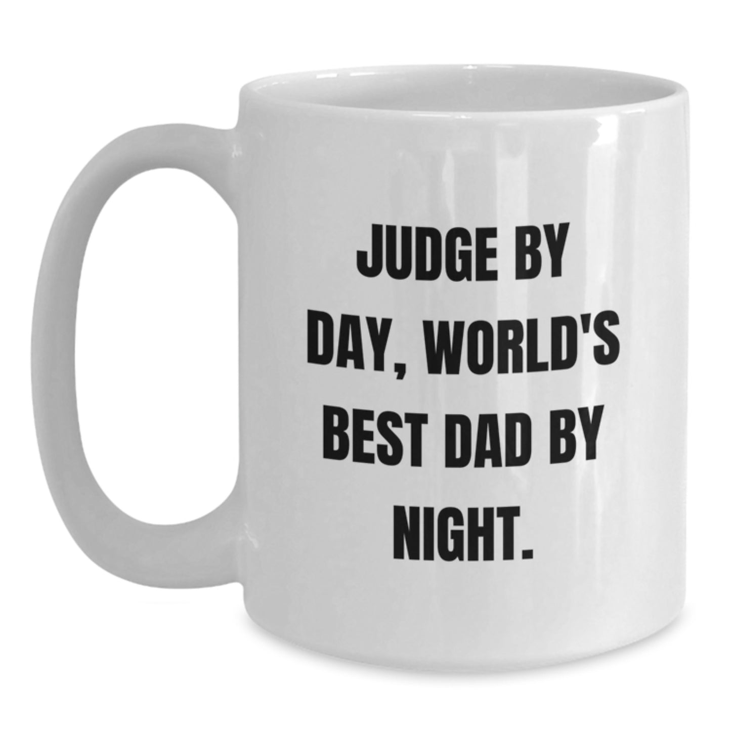 Funny Judge Gifts for Judge By Day, White Coffee Mug for World's Best Dad By Night, Birthday Unique Gifts from Men, Judge Mug for Judge, Gifts for Judge - Main