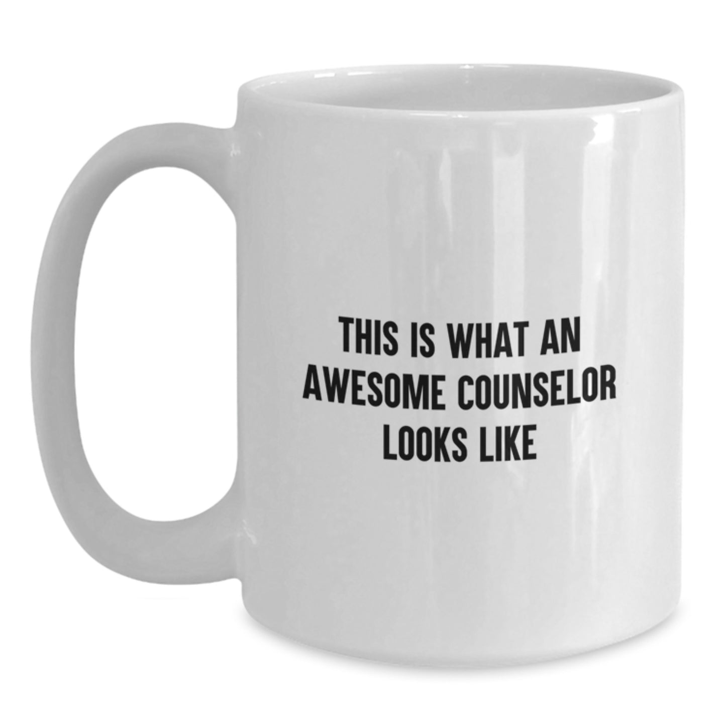 Funny Counselor Gifts This Is What An Awesome Counselor Looks Like White Coffee Mug for Birthday from Friends - Main
