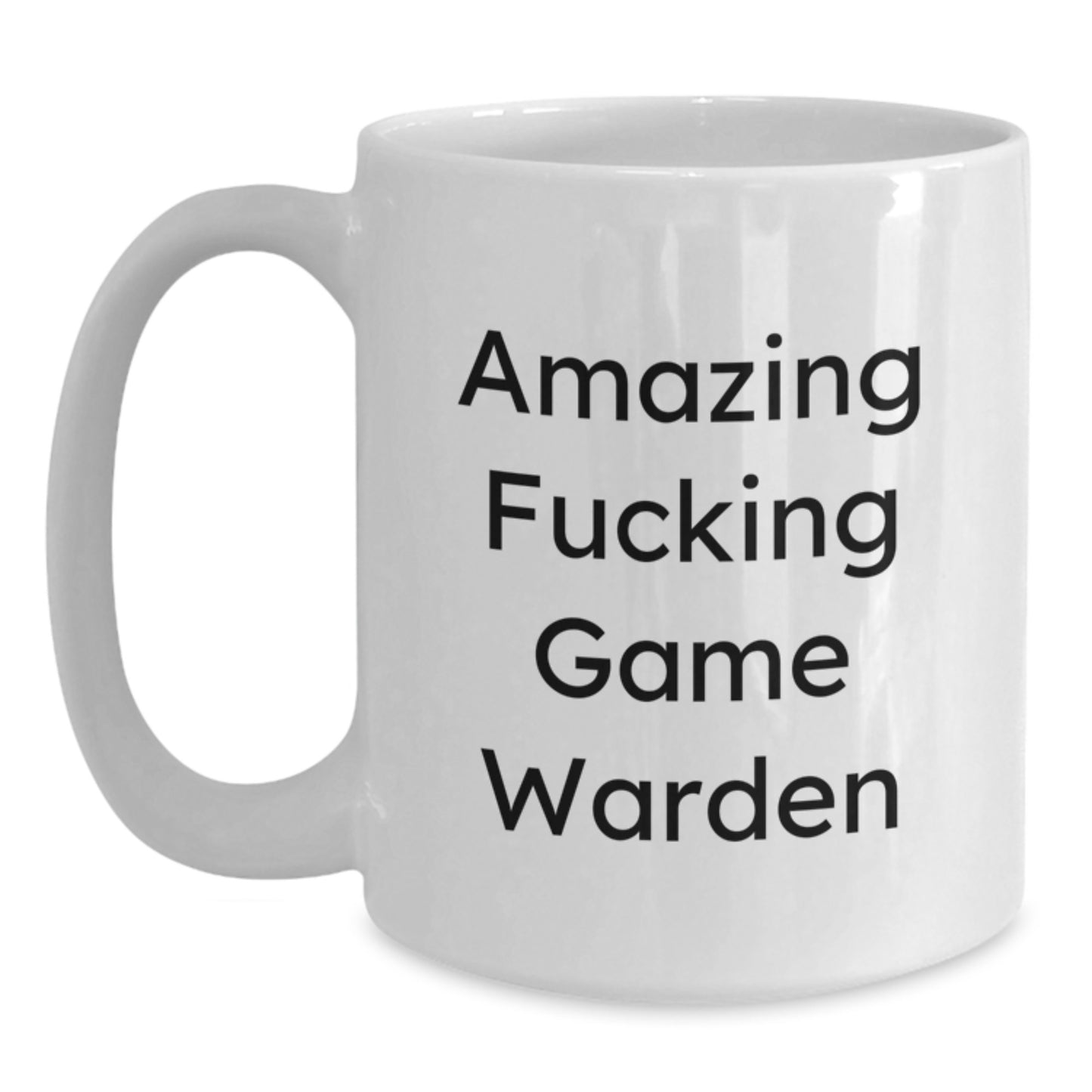 Funny Game Warden Gifts from Friends, Unique White Coffee Mug for Amazing Game Wardens, Graduation Cheers - Main