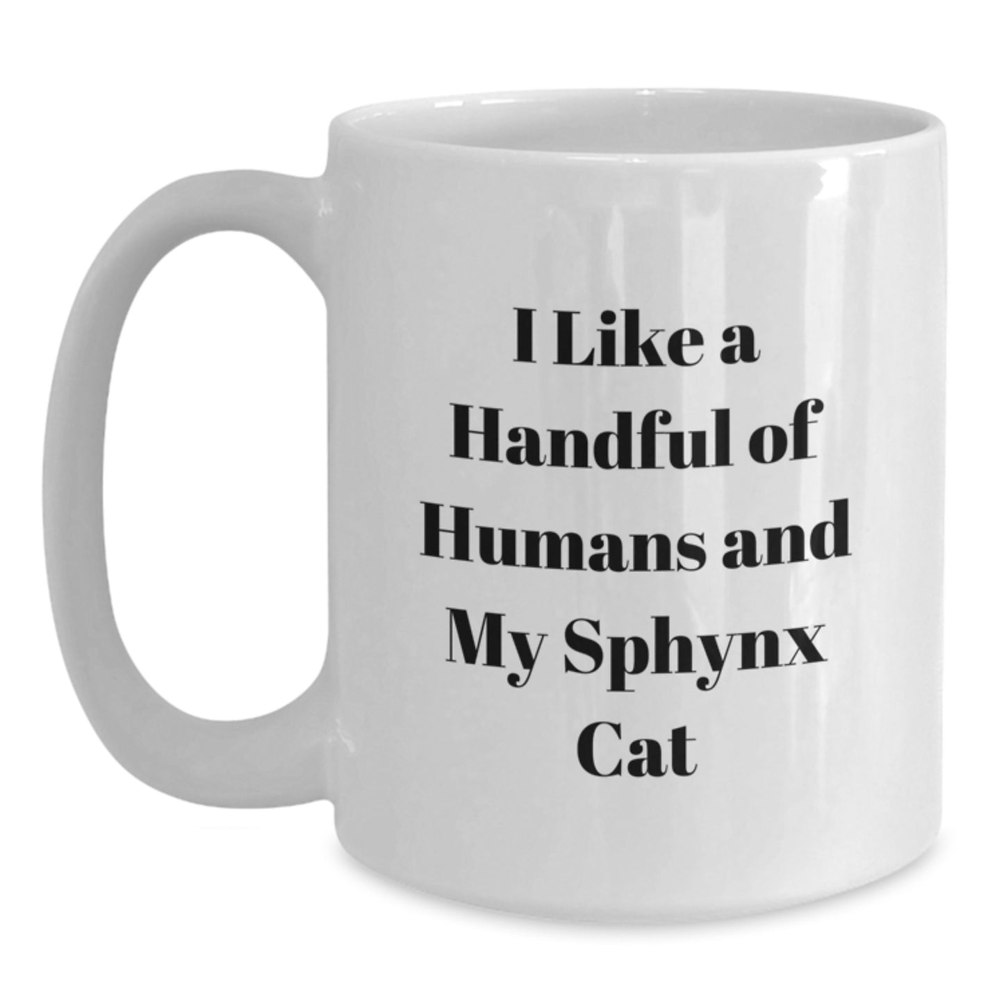 Sphynx Cat Lovers Funny Gifts from Men to Friends - White Coffee Mug for Birthdays - Main