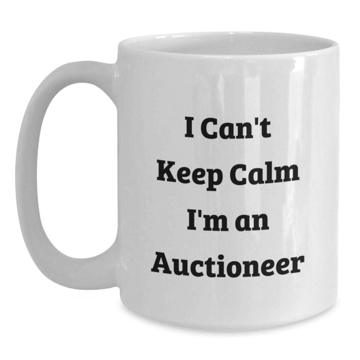 Auctioneer Humor Funny White Coffee Mug Gifts for Men from Friends on Graduation Unique Unique Gifts - Main