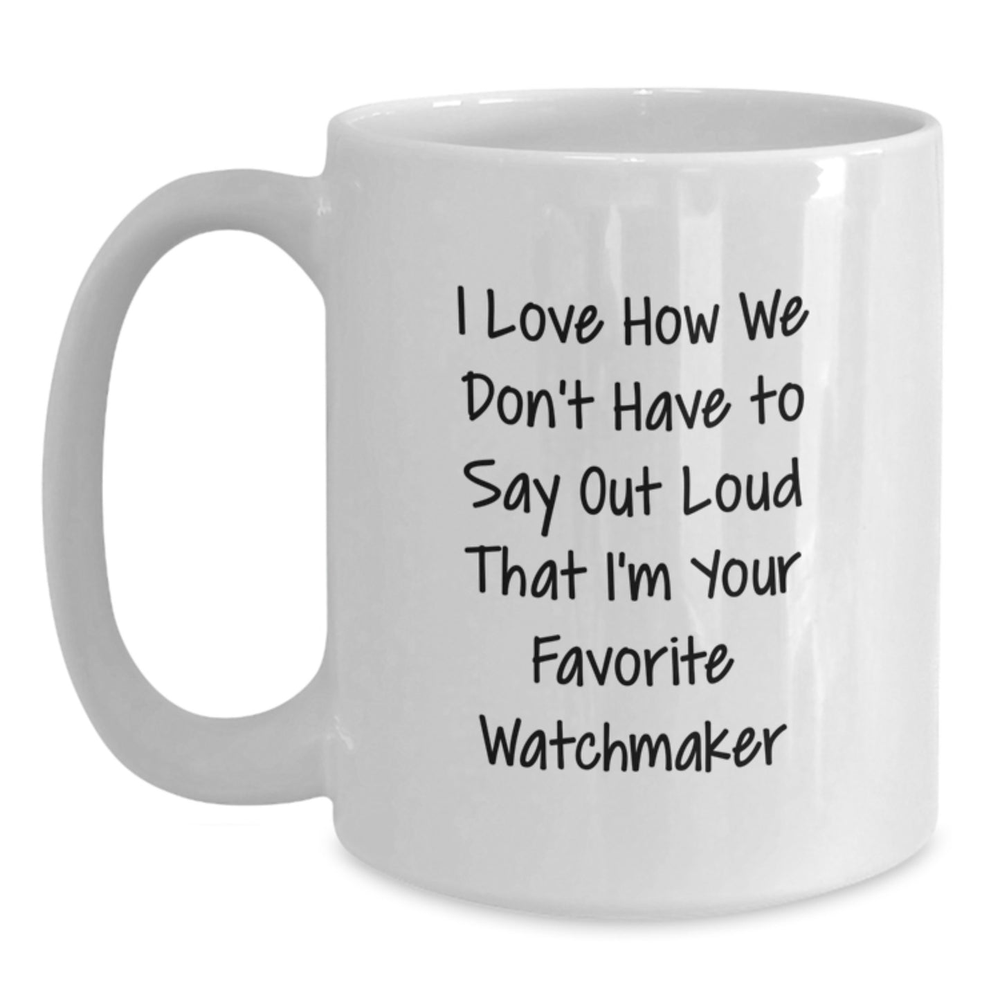 Funny Watchmaker Gifts for Men, Gifts from Watchmaker to Graduates, White Coffee Mug with Inspirational Quote, Perfect Watchmaker Unique Graduation Gifts from Friends - Main