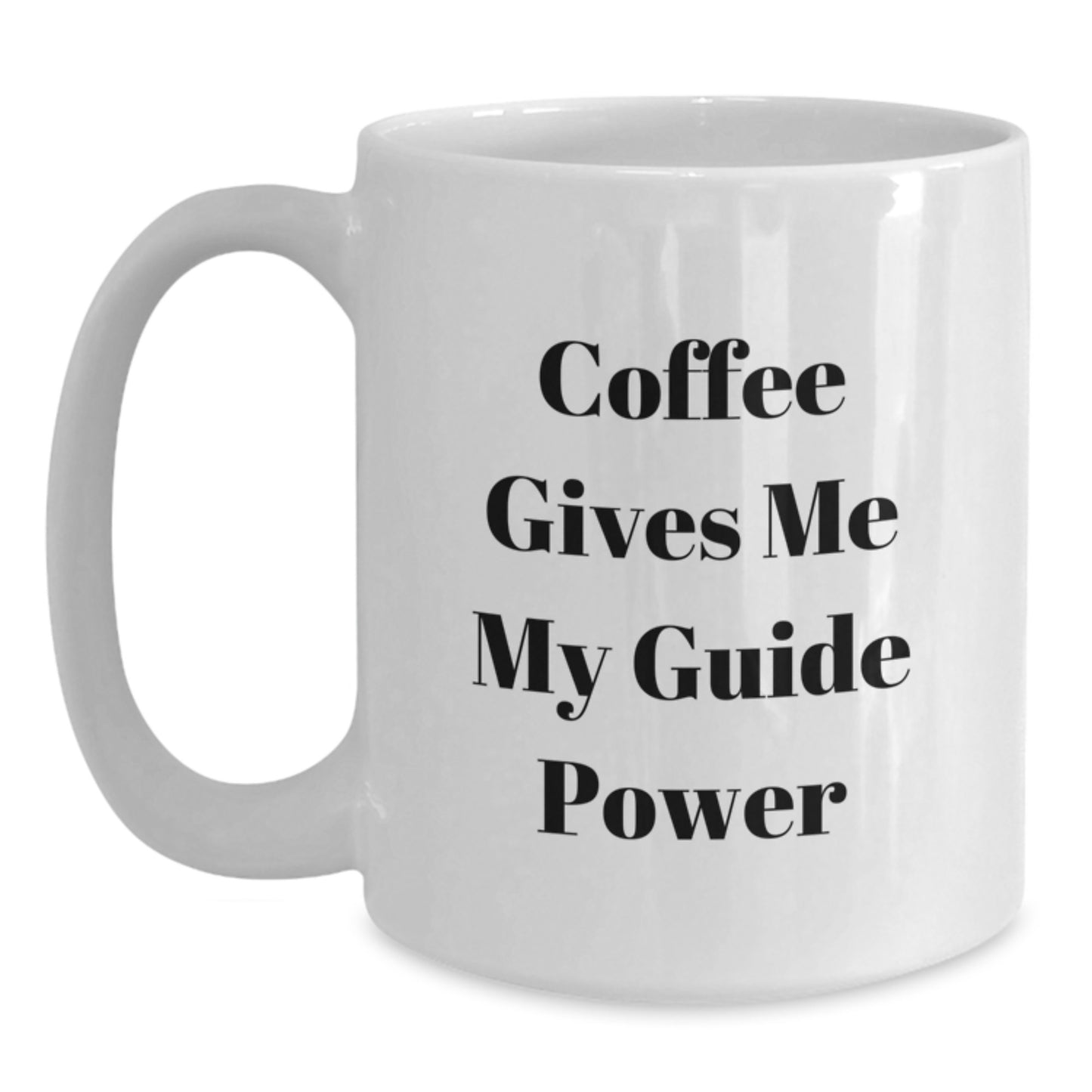 Funny Guide Gifts from Friends for Guide Lovers - White Coffee Mug, 11oz or 15oz, Ceramic, Microwave, Dishwasher Safe - Main