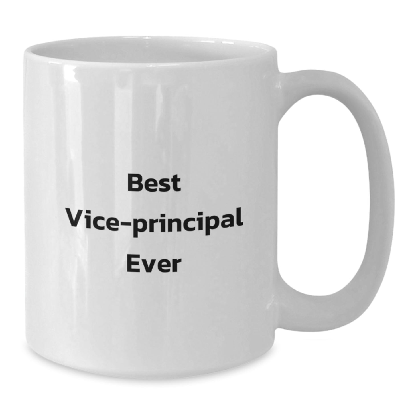 Funny Vice-Principal Gifts from Friends, White Coffee Mug for Best Vice-Principal Ever, Graduation Unique Gifts - Additional