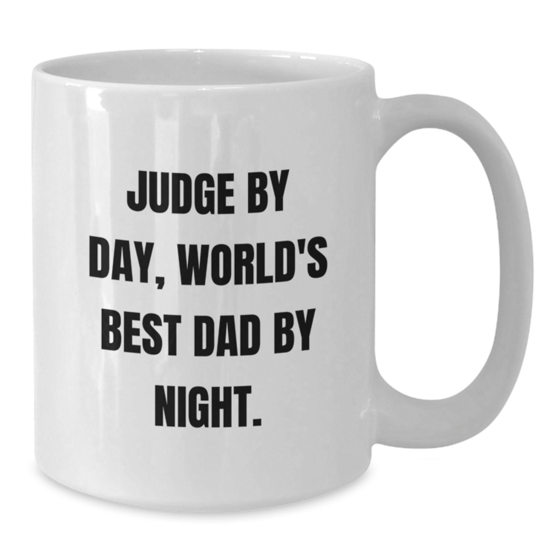 Funny Judge Gifts for Judge By Day, White Coffee Mug for World's Best Dad By Night, Birthday Unique Gifts from Men, Judge Mug for Judge, Gifts for Judge - Additional