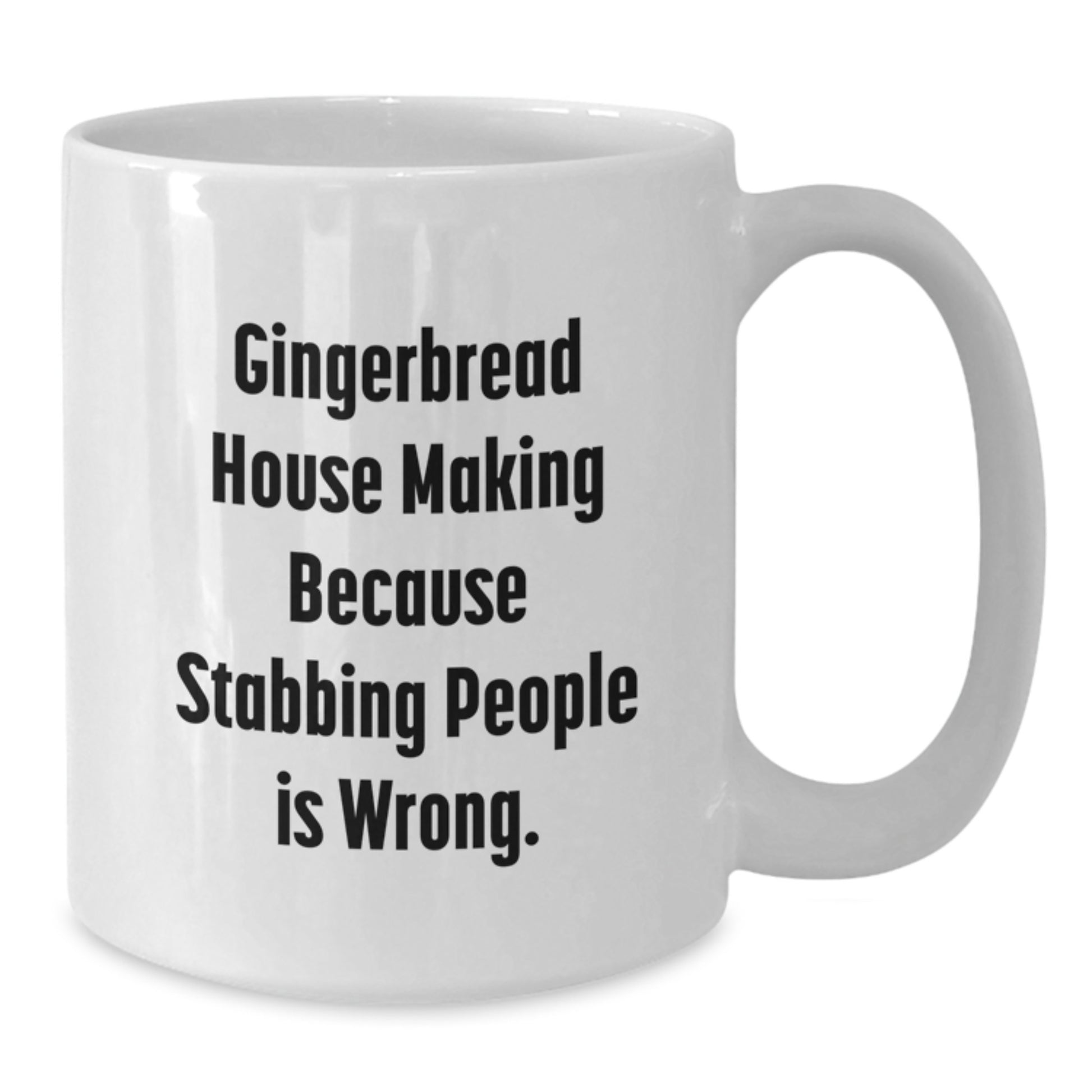 Funny Gingerbread House Making Gifts from Friends to Family, White Coffee Mug for Graduation - Additional