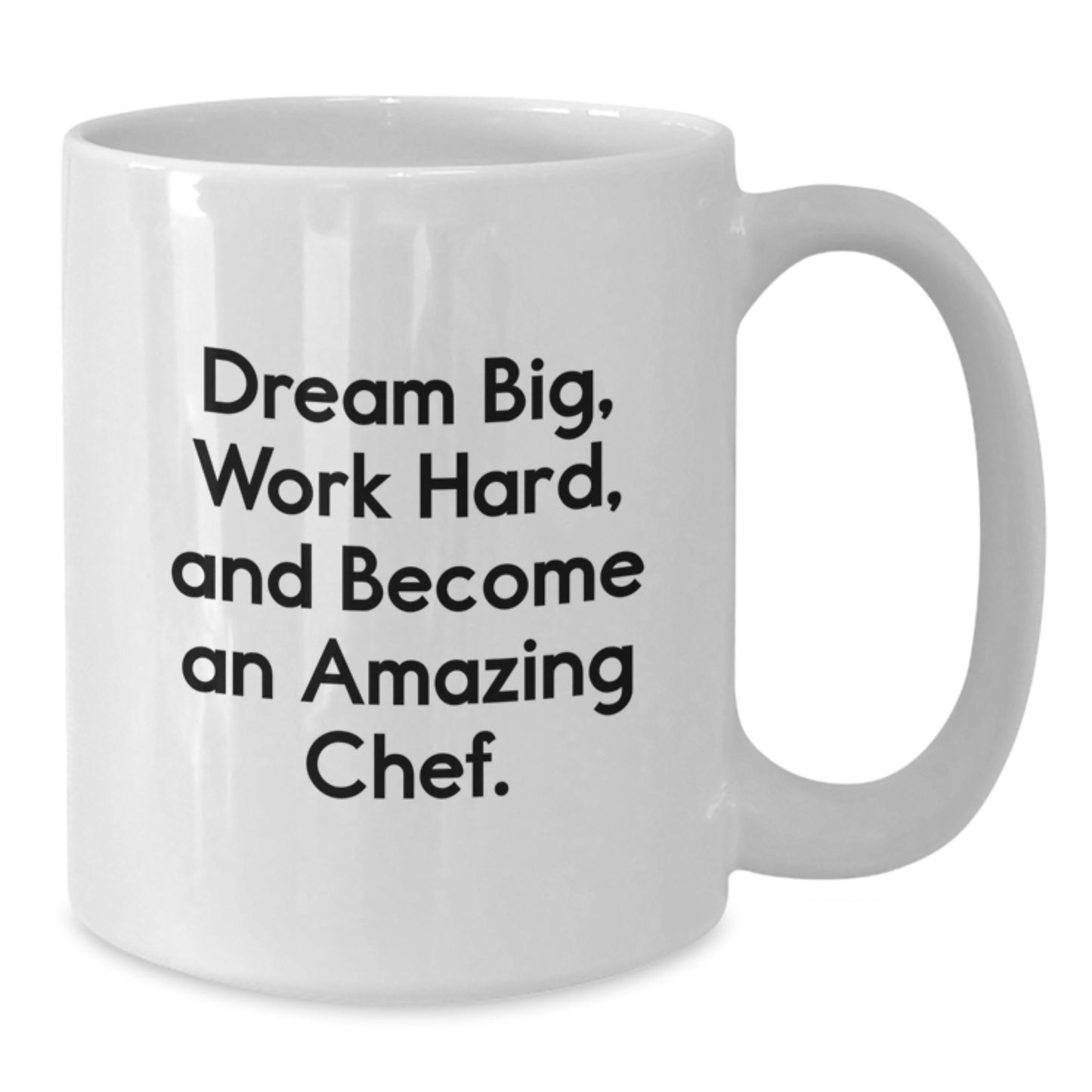 Inspirational Chef Gifts from Friends, 'Dream Big, Work Hard, And Become An Amazing Chef.' White Coffee Mug for Birthday - Additional
