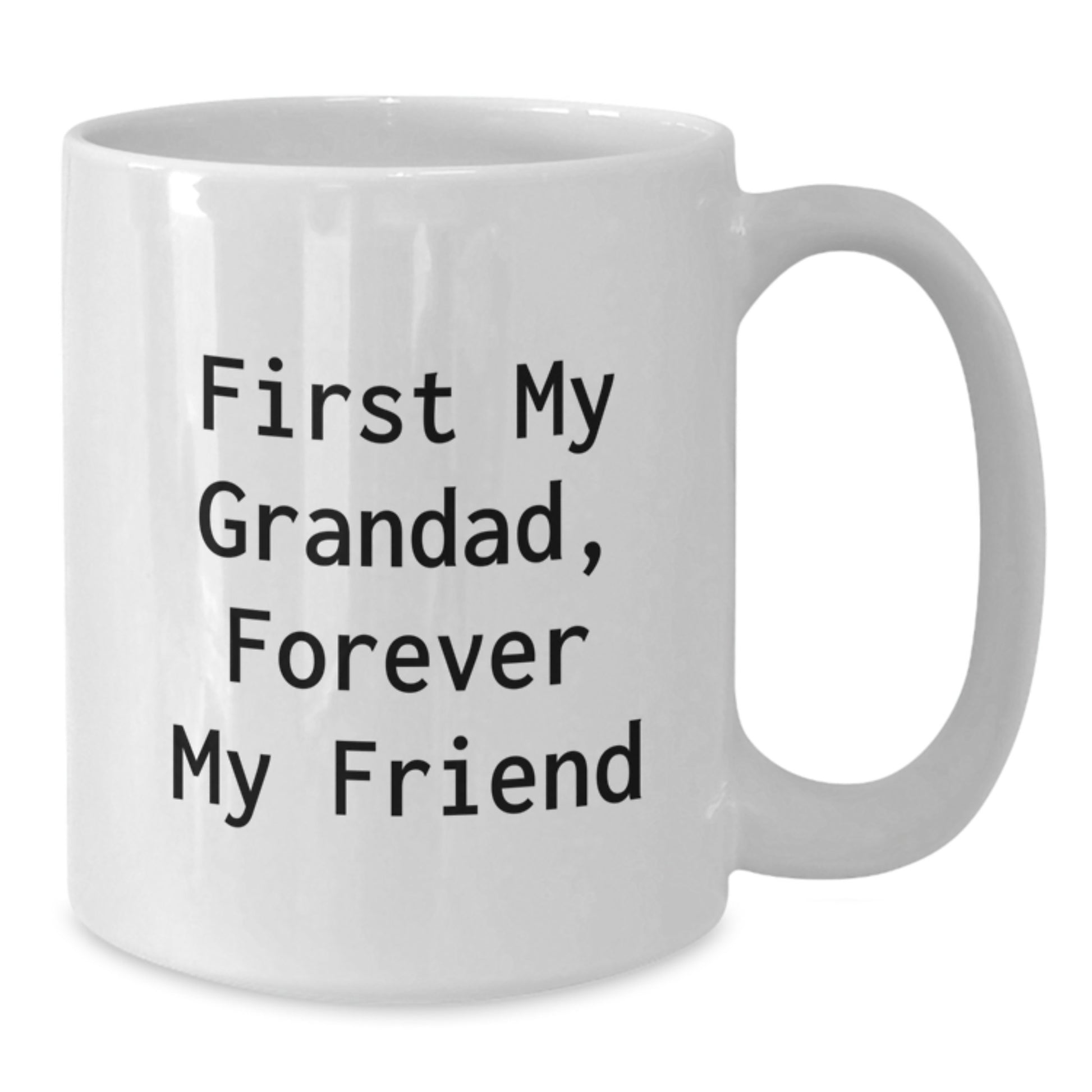 Funny Grandad Quotes White Coffee Mug, Gifts from Family, Forever in My Heart, 11oz & 15oz, Microwave & Dishwasher Safe - Additional
