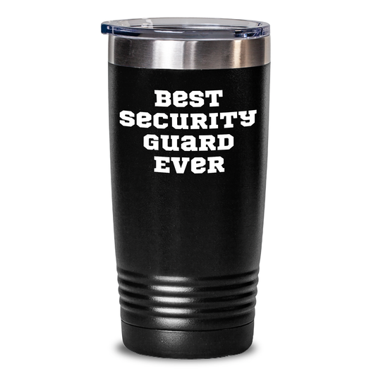 Funny Security Guard Gifts from Men to Friends - Best Security Guard Ever Tumbler for Graduation - Main