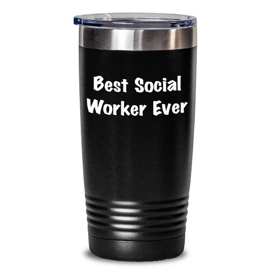 Funny Social Worker Gifts - Best Social Worker Ever Tumbler, 20oz or 30oz Capacity, Vacuum-Insulated Gifts from Men for Social Worker, Father's Day Unique Gifts - Main