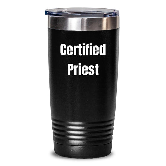 Funny Priest Gifts from Friends, Funny Priests on Birthday, Tumbler with Quote, 20oz or 30oz Capacity, Stainless Steel/Powder Coating, Gifts for Priests, Gifts from Friends, Birthday Unique Presents - Main