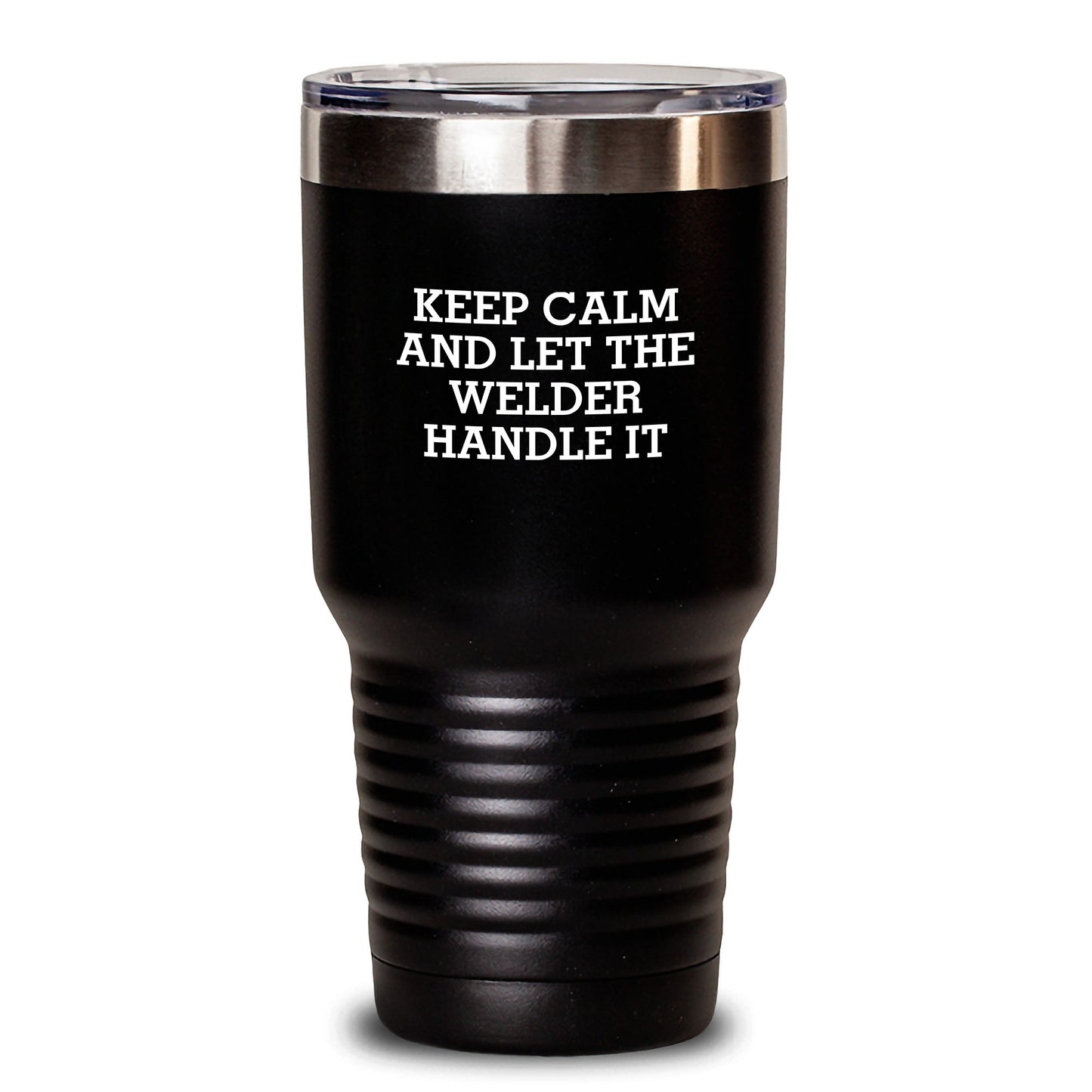 Funny Welder Gifts from Friends - Keep Calm And Let The Welder Handle It, Welder Tumbler for Men, 20oz/30oz Vacuum-Insulated Stainless Steel, Graduation Unique Gifts - Main