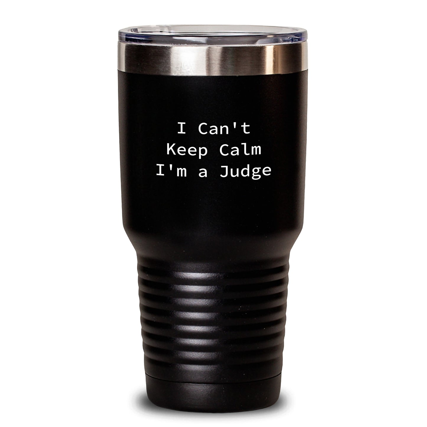 Funny Judge Gifts from Friends to Judge, Tumbler for Judge's Graduation, 'I Can't Keep Calm I'm A Judge', Humorous Judge Quote Judge's Gifts for Men, Women, Family - Main