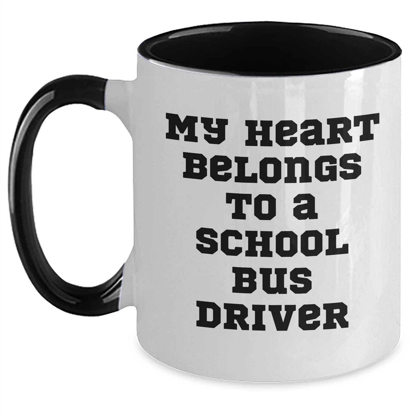 Funny School Bus Driver Gifts from Friends - My Heart Belongs To A School Bus Driver Two Tone Coffee Mug for Graduation, Unique Gifts for School Bus Driver, Men, Women, Coworkers, Family - Main