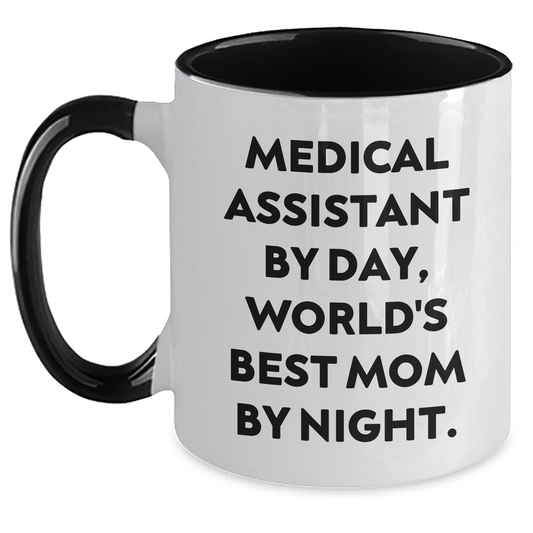 Medical Assistant Gifts by Day, Funny Two Tone Coffee Mugs for Mom, Graduation Unique Gifts from Family to Medical Assistant - Main