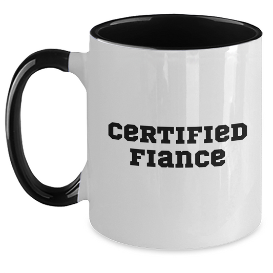 Funny Fiance Gifts - Two Tone Coffee Mug with Inspirational Quote, Gifts from Men to Fiance, Father's Day Unique Gifts - Main