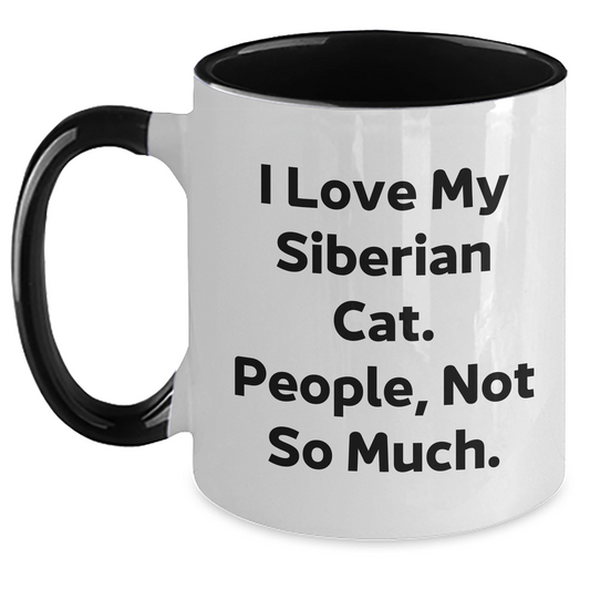 Funny Siberian Cat Lover Gifts, I Love My Siberian Cat. People, Not So Much. Two Tone Coffee Mug for Graduation, Gifts from Friends, Family, and Coworkers - Main