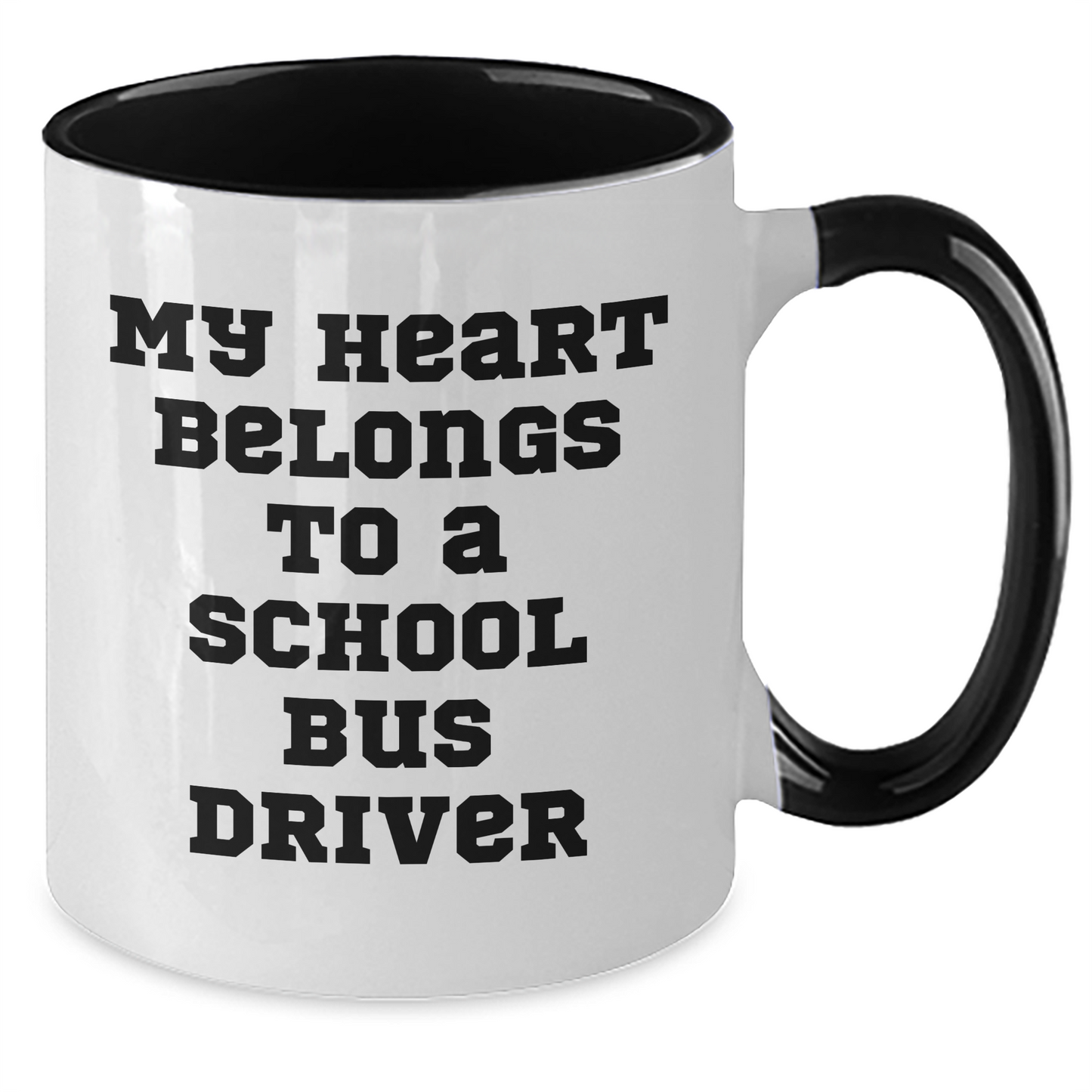 Funny School Bus Driver Gifts from Friends - My Heart Belongs To A School Bus Driver Two Tone Coffee Mug for Graduation, Unique Gifts for School Bus Driver, Men, Women, Coworkers, Family - Additional