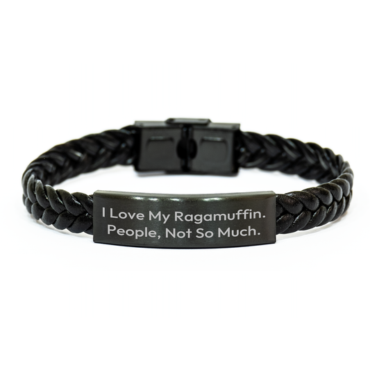 Ragamuffin Cat Lover Gifts from Friends for Graduation Unique Accessories - Interlaced Leather Bracelet with Quote 'I Love My Ragamuffin. People, Not So Much.' - Image 1