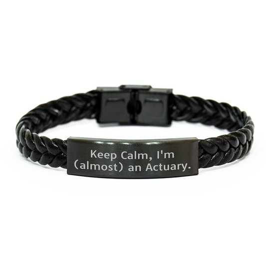 Funny Actuary Gifts, Keep Calm, I'm (almost) An Actuary. Interlaced Leather Bracelet for Actuary Graduation, Gifts from Friends for Actuary - Image 1