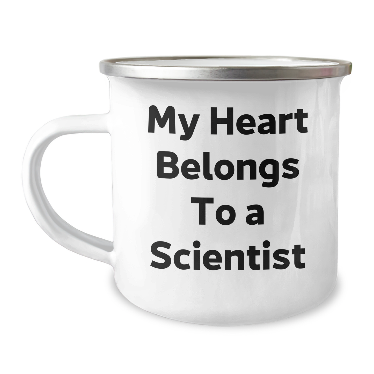 Funny Scientist Gifts from Friends for Graduation, My Heart Belongs To A Scientist Camping Mug, 12 oz Stainless Steel Enamel Finish - Image 1