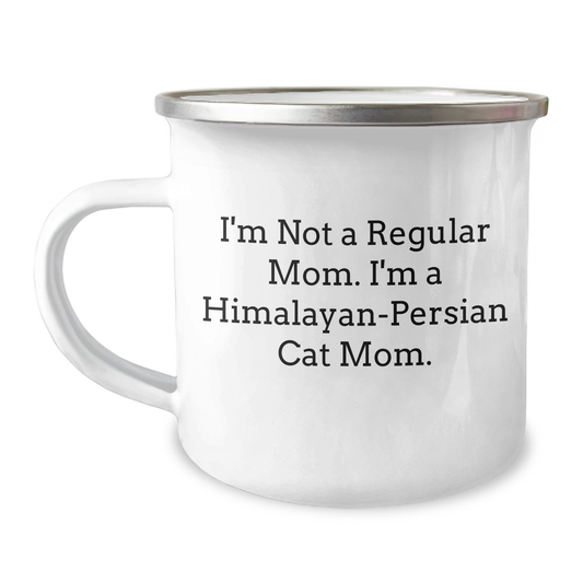 Himalayan-Persian Cat Mom Gifts for Friends, Family, and Coworkers - Funny Camping Mug, Graduation Unique Gifts from Men, Women, Family - I'm Not A Regular Mom. I'm A Himalayan-persian Cat Mom. - Image 1