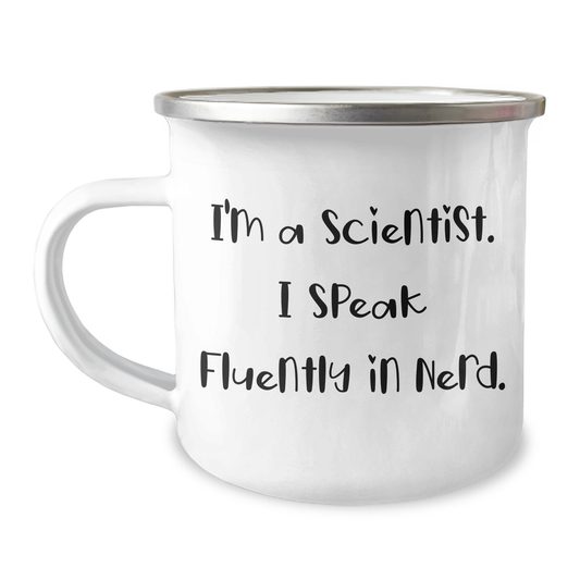 Funny Scientist Gifts from Friends, Unique Camping Mug for Men or Women Graduation, 'I'm A Scientist. I Speak Fluently In genius.' Quote - Image 1