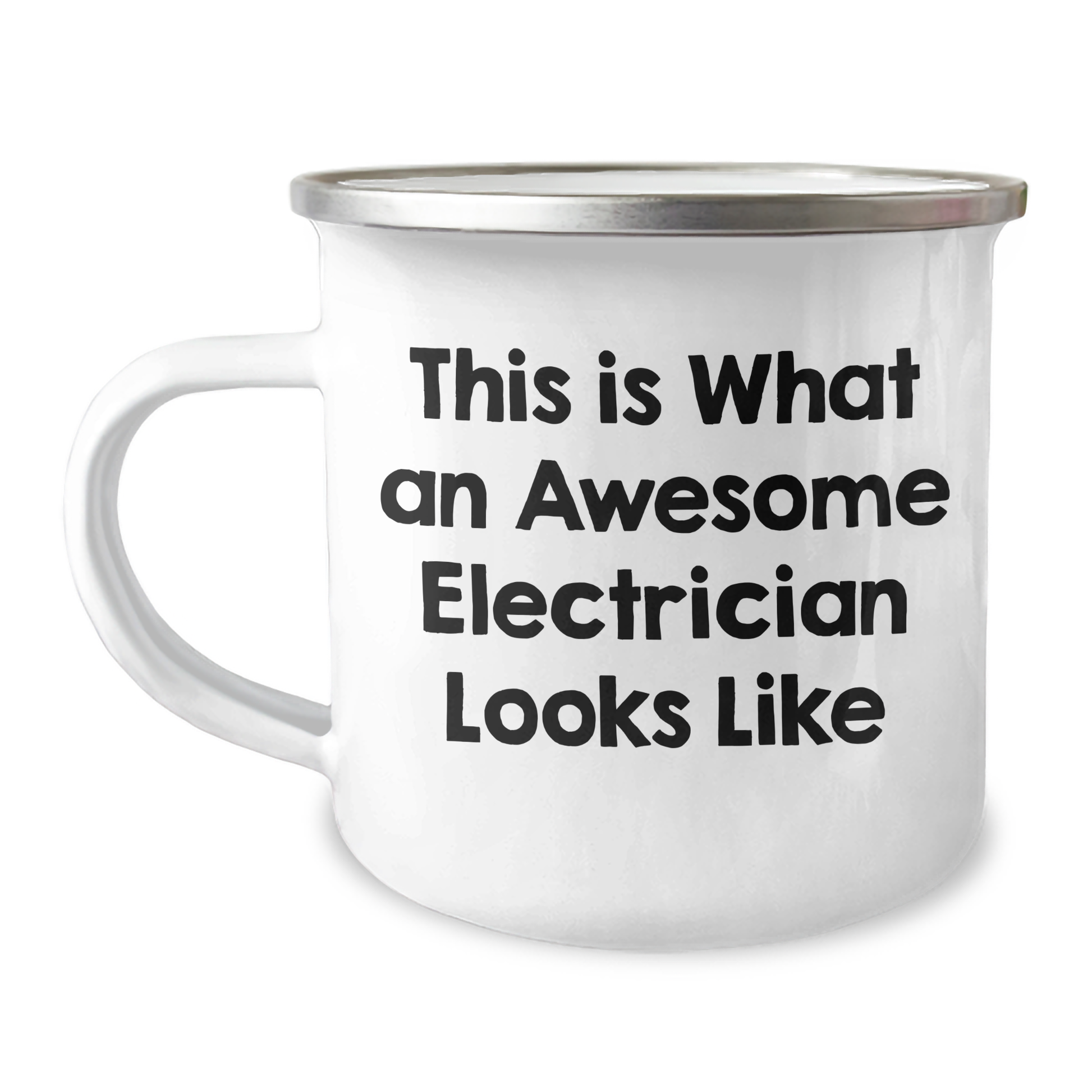 Gifts from Friends and Family, Electrician Appreciation Mug, This Is What An Awesome Electrician Looks Like, 12 oz Stainless Steel Camping Mug - Image 1